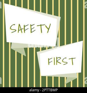Handschriftlicher Text Safety First, Word für vermeidet unnötige Risiken Leben Sie sicher vorsichtig Achten Sie darauf Stockfoto