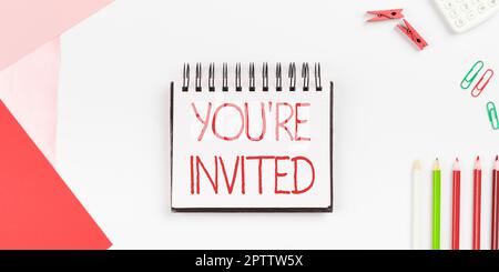 Textzeichen mit „You'Re invited, Word Writed on Please join US in our celebration Welcome be a Guest“ Stockfoto