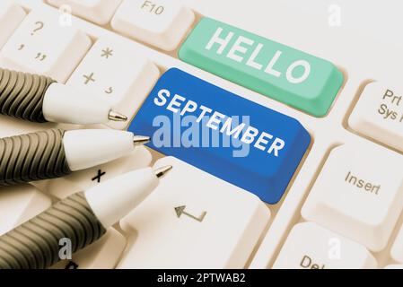 Schild mit Hallo September, Internet-Konzept Gruß in Gedenken an den neunten Monat des Jahres verwendet Stockfoto
