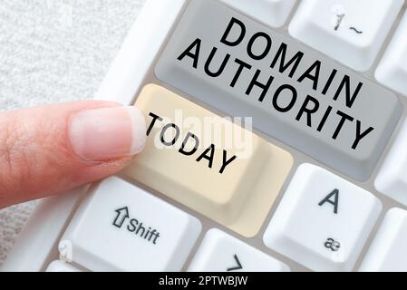 Zeichen, das Domain Authority, Business Concept anzeigt berechnete Kennzahl für die Bewertung einer Domain Stockfoto