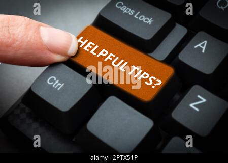 Textschild mit hilfreichen Tipps, Konzept Bedeutung Ratschläge gegeben, um hilfreiche Wissen im Leben zu sein Stockfoto