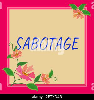 Inspiration zeigt Zeichen Sabotage, Business-Schaufenster Zerstörung der Werkzeuge und Materialien eines Arbeitgebers durch Arbeiter Stockfoto