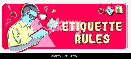 Handschriftlicher Text Etiquette Regeln, ein Wort auf Bräuchen, das akzeptiertes Verhalten in sozialen Gruppen kontrolliert Stockfoto