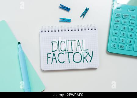 Schild zur Anzeige von Digital Factory, Word für verwendet digitale Technologie zur Ausführung des Fertigungsprozesses Stockfoto