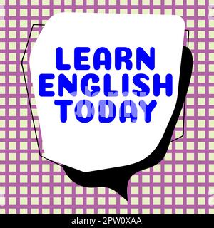 Schreiben mit Text Erlernen Sie heute Englisch, Unternehmen präsentieren Sie Englisch Erlernen oder erwerben Sie Kenntnisse und Fertigkeiten in der englischen Sprache Stockfoto