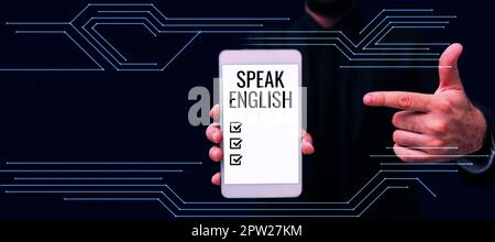 Schild mit der Aufschrift „Englisch sprechen“, „Business Showcase Study Another Foreign Language“ Online verbale Kurse Stockfoto