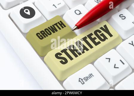 Handschriftliche Zeichen Wachstumsstrategie, Word für die Methode, die ein Unternehmen zur Erweiterung seines Geschäfts oder Markts verwendet Stockfoto
