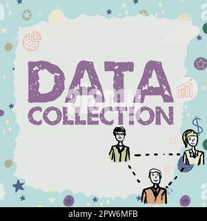 Textunterschrift zur Darstellung der Datenerfassung, Word zum Sammeln und Messen von Informationen zu Zielvariablen Stockfoto