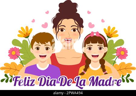 Feliz DÃ­a De La Madre Illustration mit Celebrating Happy Mother Day und Cute Kids in Flat Cartoon Handzeichnet für Webbanner oder Landing-Page-Vorlagen Stock Vektor
