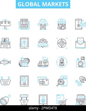 Vektorliniensymbole für globale Märkte festgelegt. Märkte, Global, Handel, Börse, Aktien, Währung, Warendarstellung, Konzeptsymbole und -Zeichen Stock Vektor