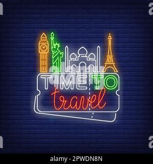 Time To Travel Neon Schriftzug mit berühmten Wahrzeichen Stock Vektor