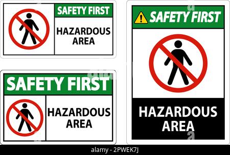 Schild „Safety First Sign“ Für Gefahrenbereiche Auf Weißem Hintergrund Stock Vektor