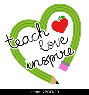 Teach Love Inspire - farbenfrohes Typografie-Design mit rotem Apfel. Dankeskarte für den Tag des Lehrers. Vektorgrafik auf weißem Hintergrund mit RE Stock Vektor