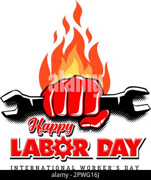 Happy labour Day Karte mit roter Faust mit Schraubenschlüssel und Flamme. Vektorvorlage für Poster, Grußkarte auf Transplantationshintergrund Stock Vektor