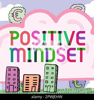 Zeichen mit positiver Einstellung, Business zeigt eine mentale und emotionale Einstellung, die sich auf die positive Seite konzentriert Stockfoto