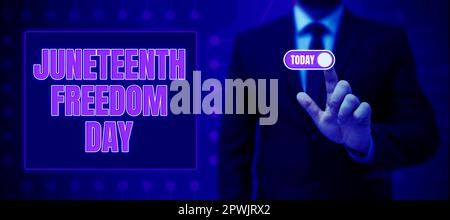 Schild mit dem Juneteenth Freedom Day, Internetkonzept gesetzlicher Feiertag in den Vereinigten Staaten zum Gedenken an das Ende der Sklaverei Stockfoto