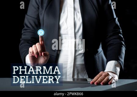 Schreiben Anzeigen von Text Pharma Delivery, Business Idea Versenden Sie Ihre Rezepte direkt von der Apotheke Stockfoto