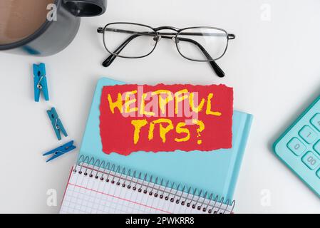 Textschild mit hilfreichen Tipps, Business Showcase Ratschläge gegeben, um hilfreiches Wissen im Leben zu sein Stockfoto