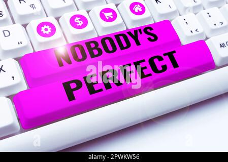Schreiben mit Text Nobody's Perfect, Business overview sagte immer, dass jeder Fehler macht oder Fehler macht Stockfoto