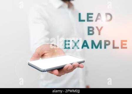 Handgeschriebener Text Vorbildfunktion, Business Showcase ein Mentor sein, der die Regeln befolgt, Beispiele geben Coach Stockfoto