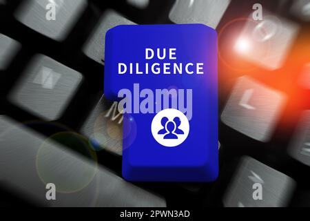 Inspiration mit Due-Diligence-Zeichen, Geschäftsansatz Vermeiden Sie, dass andere Geschäftsinhaber für eine Vereinbarung Schaden nehmen Stockfoto
