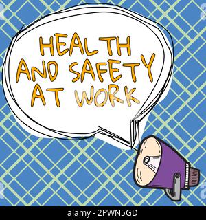 Schreiben Anzeigetext Gesundheit und Sicherheit am Arbeitsplatz, Word für Sichere Verfahren verhindern Unfälle vermeiden Gefahr Stockfoto