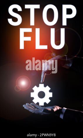 Inspiration mit dem Zeichen Stop Grippe, Internetkonzept behandeln die ansteckende Atemwegserkrankung, die durch Influenza-Virus verursacht wird Stockfoto