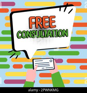Handgeschriebenes Schild Kostenlose Beratung, Geschäftsübersicht medizinische und rechtliche Diskussionen ohne Bezahlung Stockfoto