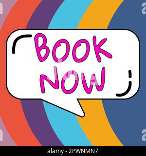 Schreiben mit Text Book Now, Business Approach Reservieren Sie eine Hotelunterkunft oder ein Flugticket Stockfoto