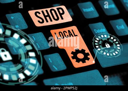 Konzeptüberschrift Shop Local, Business Approach eine Präferenz für den Kauf lokal produzierter Waren und Dienstleistungen Stockfoto