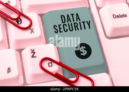 Schild, das Datensicherheit anzeigt, Konzept bedeutet Vertraulichkeit Disk Encryption Backups Passwortschutz Stockfoto