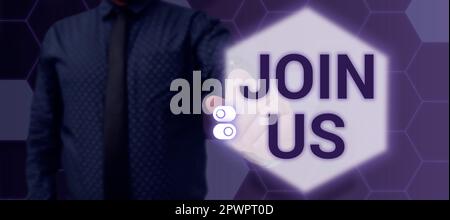 Inspiration zeigt Schild „Join US“, „Business Concept Register in Community Team“ oder Blog Melden Sie sich bei den sozialen Medien an Stockfoto