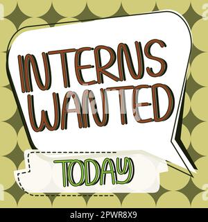 Schreiben mit Text Praktikanten gesucht, Business Showcase auf der Suche nach einem Praktikanten Teilzeit arbeitender Student Stockfoto