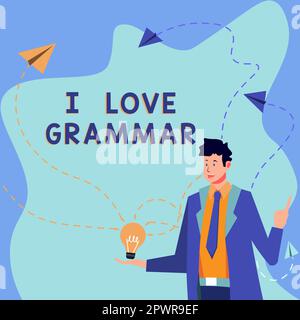 Schreiben mit Text I Love Grammar, Business Showcase Act der Bewunderung des Systems und der Struktur der Sprache Stockfoto