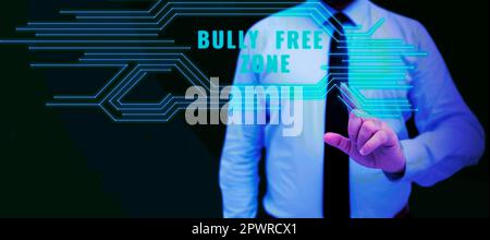 Handschriftlich geschriebenes Schild „Bully Free Zone, Business Concept. Respektvoll gegenüber anderen Mobbing sein“ ist hier nicht erlaubt Stockfoto