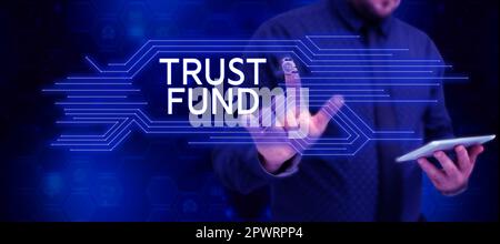 Konzeptionelle Darstellung Treuhandfonds, Konzept bedeutet Geld, das von den Treuhändern für die Begünstigten gehalten wird Stockfoto
