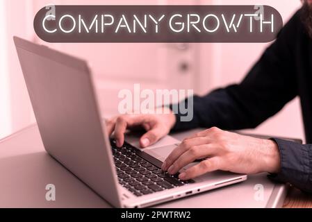 Handschriftliches Zeichen Unternehmenswachstum, Word für eine langfristige Phase, in der sich das Unternehmen für eine Expansion qualifiziert Stockfoto