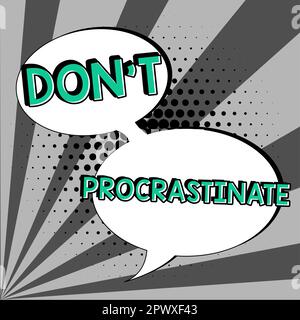 Textbeschriftungen Darstellen verzögern Sie nicht, das Internetkonzept verhindert Verzögerungen oder Verzögerungen bei wichtigen Aufgaben Stockfoto