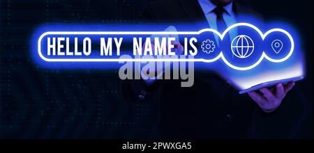 Schild mit der Aufschrift „Hallo, mein Name ist, Geschäftskonzept Vorstellung neuer Mitarbeiter“ als Präsentation Stockfoto