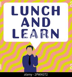 Handschriftlicher Text „Lunch and Learn“, Wort für „Have Meal“ und Studienmotivation für Lernunterricht „Ess“ Stockfoto