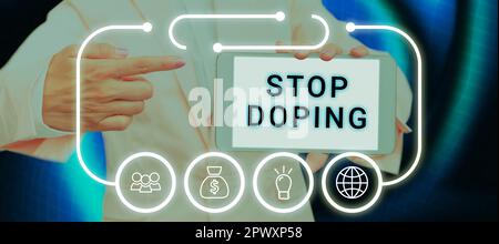 Textunterschrift mit „Stop Doping“, „Word Writed on“ Verwenden Sie keine verbotenen, sportlichen, leistungssteigernden Medikamente Stockfoto