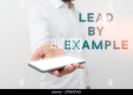 Handgeschriebener Text Vorbildfunktion, Business Showcase ein Mentor sein, der die Regeln befolgt, Beispiele geben Coach Stockfoto