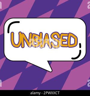 Textzeichen mit unvoreingenommenem Wort, das keine Vorurteile für oder gegen etwas Unparteiisches zeigt Stockfoto