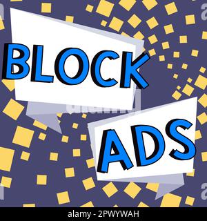 Textzeichen mit Blockwerbung, einem konzeptionellen Fotoprogramm, das verschiedene Arten von Werbung aus dem Web entfernt Stockfoto