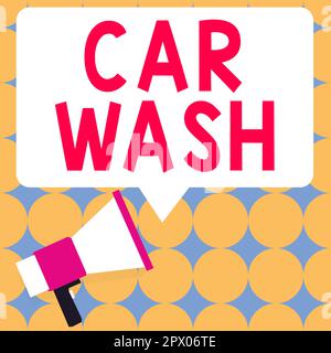 Handgeschriebenes Schild Car Wash, Business Idea ein Gebäude, das Geräte zum Waschen von Autos oder anderen Fahrzeugen enthält Stockfoto