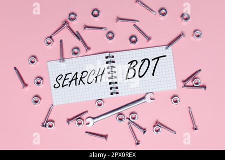 Textunterschrift präsentiert Search bot, Business Idea ein Programm, das automatisierte Aufgaben über das Internet oder das Netzwerk ausführt Stockfoto
