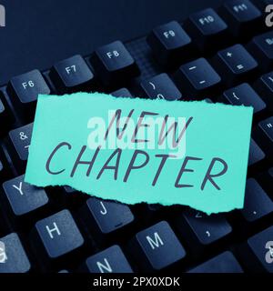 Inspiration mit Schild „Neues Kapitel“, Wort im Vorfeld geschrieben durch Wechsel von der Einstiegsposition im Job-Management Stockfoto