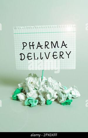 Schreiben Anzeigen von Text Pharma Delivery, konzeptionelles Foto Versenden Ihrer Rezepte direkt von der Apotheke an Sie Stockfoto