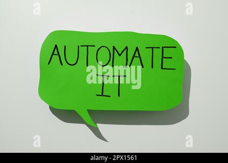 Handgeschriebenes Schild Automate IT, Conceptual Photo Conversion Process oder Anlage, die automatisch betrieben werden soll. Stockfoto