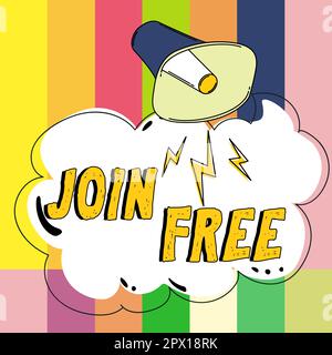 Text, der Inspiration zeigt Freie Mitgliedschaft, Geschäftskonzept die Handlung oder eine Instanz des Beitritts zu einer Gruppe oder Organisation Stockfoto